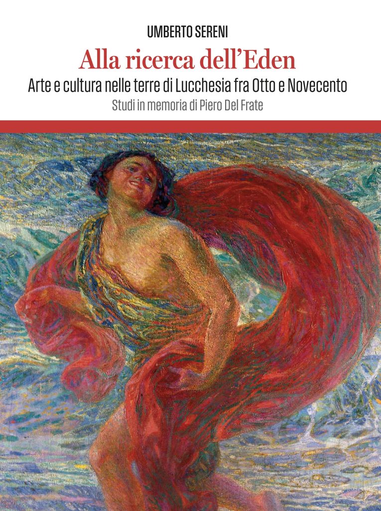 SI PRESENTA IL LIBRO DI UMBERTO SERENI DEDICATO A PIERO DEL FRATE